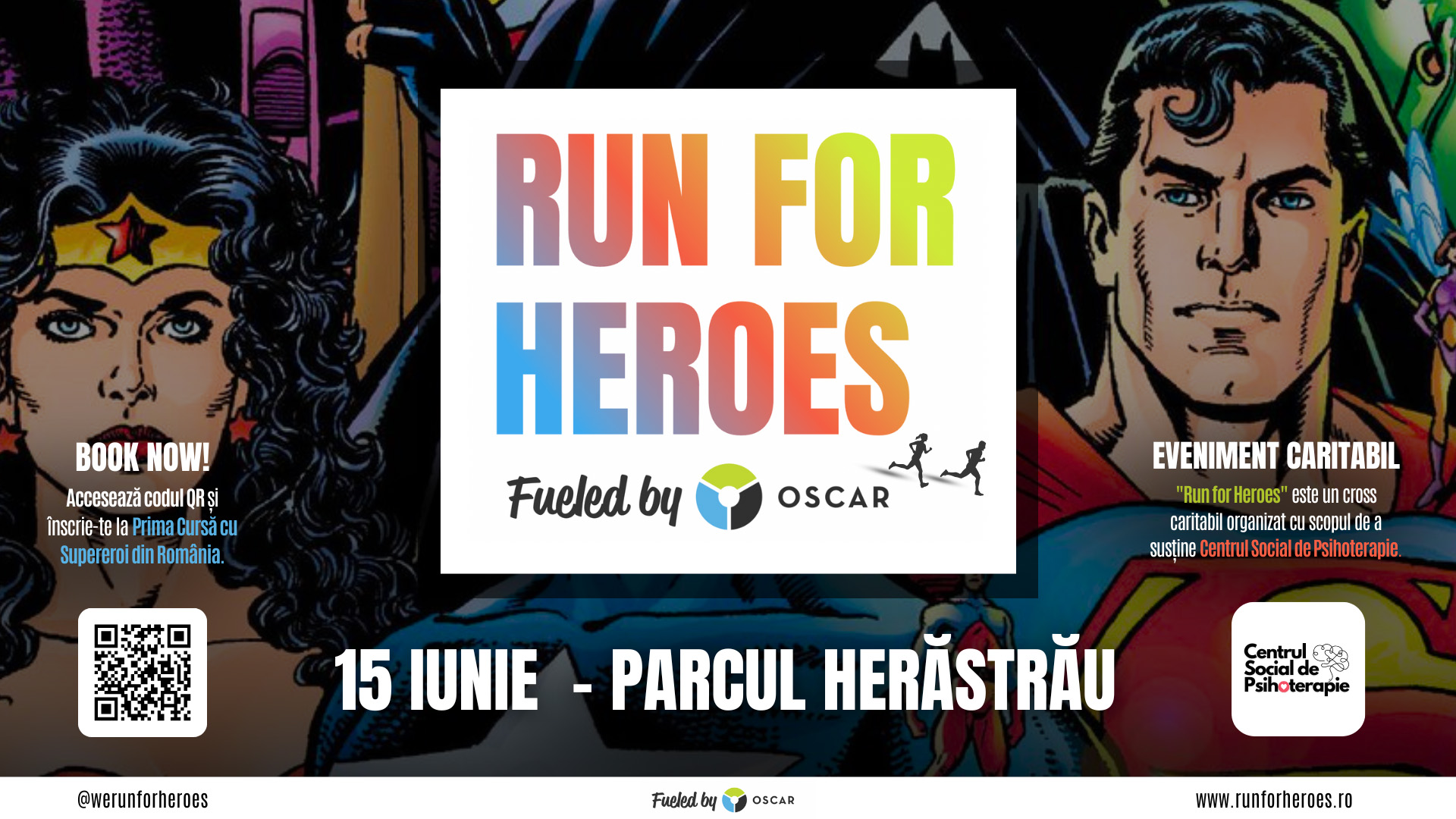 On June 15, Romanians will run at the First Charity Superhero Race in Romania, organized by OSCAR Downstream in Herastrau Park