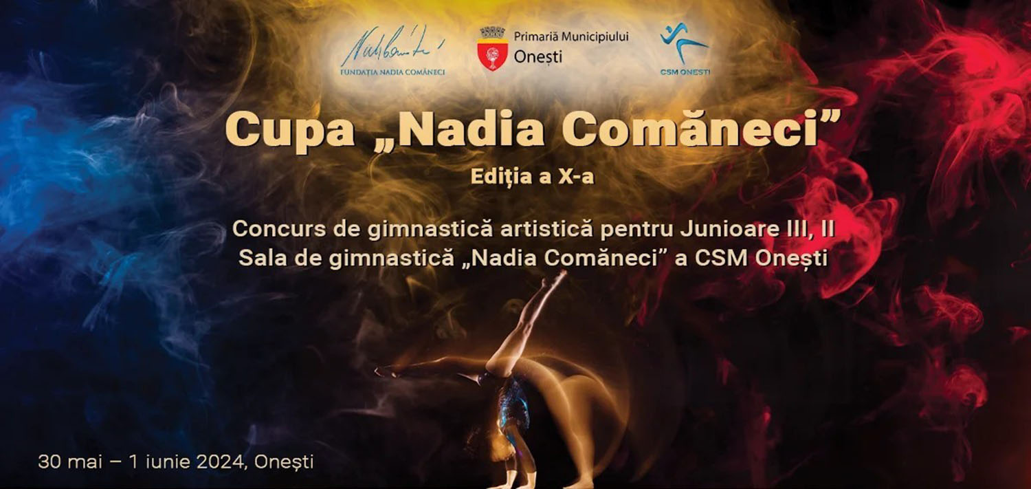 OSCAR Downstream support for the 10th edition of the "Nadia Comăneci Artistic Gymnastics Cup", a competition with national tradition